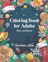 Coloring Book for Adults: Relax and Unwind, Stress Relieving Designs to Color, Designs Like Animals, Mandalas, Flowers, Paisley Patterns And So B08PJDRWZR Book Cover