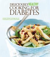 Deliciously Healthy Cooking for Diabetes 160900406X Book Cover