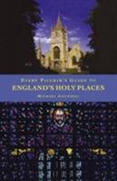 Every Pilgrim's Guide England's Holy Places 1853115223 Book Cover
