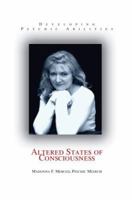 Altered States of Consciousness: Developing Psychic Abilities 059535906X Book Cover