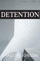 Detention 162288261X Book Cover