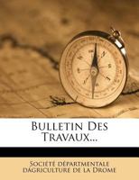 Bulletin Des Travaux 1148710493 Book Cover