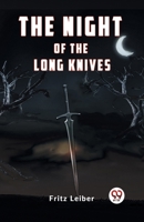 The Night of the Long Knives 9359320730 Book Cover
