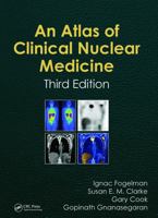 Atlas of Clinical Nuclear Medicine 0815133413 Book Cover