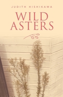 WILD ASTERS 166320053X Book Cover