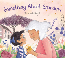 Something About Grandma 1536201944 Book Cover