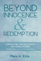 Beyond Innocence & Redemption 1498294898 Book Cover