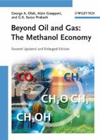 Beyond Oil and Gas: The Methanol Economy 3527312757 Book Cover