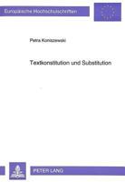 Textkonstitution Und Substitution: Am Beispiel Von Thomas Manns Erzaehlung «Unordnung Und Fruehes Leid» 3631468210 Book Cover