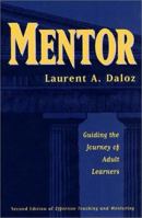 Mentor: Guiding the Journey of Adult Learners