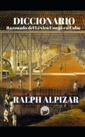 Diccionario Razonado del Léxico Congo en Cuba (Spanish Edition) 1790773660 Book Cover
