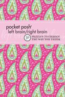 Pocket Posh Left Brain/Right Brain 2: 50 Puzzles to Change the Way You Think 1449433960 Book Cover