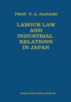Labour Law and Industrial Relations in Japan 9031200999 Book Cover