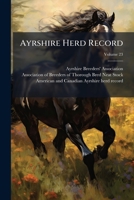Ayrshire Herd Record, Volume 23 1245434594 Book Cover