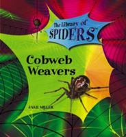 Cobweb Weavers (The Library of Spiders) 0823967085 Book Cover