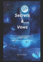 Secrets & Vows (1-Secrets & Vows 2- Bloodlines & Bonds 3= Legends & Legacies) B0GG7R73Q1 Book Cover