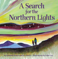 A Search for the Northern Lights 1513262904 Book Cover