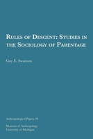 Rules of Descent: Studies in the Sociology of Parentage Volume 39 0932206379 Book Cover