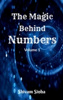 The Magic behind Numbers B0B7JWWK55 Book Cover
