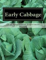 Early Cabbage: Bulletin No. 252 198697572X Book Cover