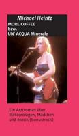 MORE COFFEE bzw. UN' ACQUA MINERALE 3732307700 Book Cover