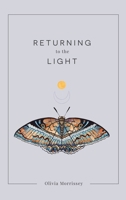 Returning to the Light 1982234792 Book Cover