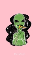 Aliens Journal: Dot Grid Journal - Alien Eating Pizza Funny Galaxy Space ET Snack Foodies Gift - Pink Dotted Diary, Planner, Gratitude, Writing, Travel, Goal, Bullet Notebook - 6x9 120 pages 1087421519 Book Cover