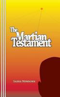 The Martian Testament: by Alexander Castle 0930012631 Book Cover
