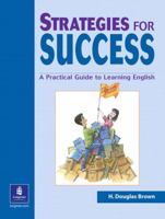 Strategies for Success: A Practical Guide to Learning English (Student Book) 0130413925 Book Cover