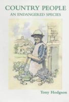 Country People: An Endangered Species 0951261983 Book Cover