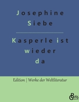 Kasperle ist wieder da 1534698752 Book Cover