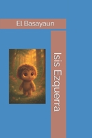 EL BASAYAUN (Spanish Edition) B0F4P96131 Book Cover