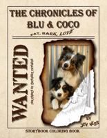 The Chronicles of Blu and Coco: Eat, Bark, Love B0G39C42ZV Book Cover