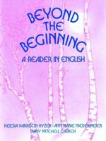 Beyond the Beginning: A Reader in English 0130681644 Book Cover