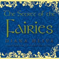 The Secret of the Fairies 1426917805 Book Cover