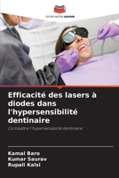 Efficacité des lasers à diodes dans l'hypersensibilité dentinaire 620526112X Book Cover