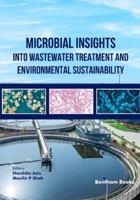 Microbial Insights into Wastewater Treatment and Environmental Sustainability B0G2M2ZCTR Book Cover