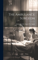 The Ambulance Surgeon 1022102168 Book Cover