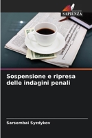 Sospensione e ripresa delle indagini penali (Italian Edition) 6209823866 Book Cover