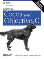 Learning Cocoa with Objective-C, 2nd Edition 0596003013 Book Cover