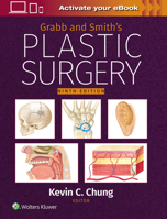 Grabb and Smith's Plastic Surgery: Print + eBook with Multimedia 1975214269 Book Cover