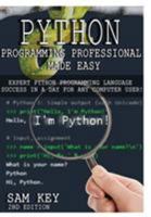 Python Programming Professional Made Easy 1329427424 Book Cover
