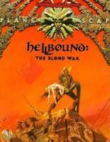 Hellbound: The Blood War (AD&D/Planescape) 0786904070 Book Cover