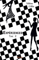 Expériences - Tome 2 (French Edition) 2414014075 Book Cover