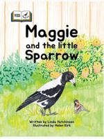 Maggie and Little Sparrow 1764420209 Book Cover