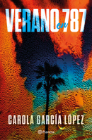Verano en 787 / Summer in Puerto Rico: 787 (Spanish Edition) 6073948018 Book Cover