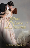 What Love Demands 1509249303 Book Cover