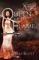 Queen of the Flame 1539734781 Book Cover