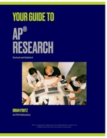 Your Guide to AP® Research B08GFVLC6T Book Cover