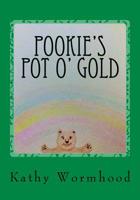 Pookie's Pot O' Gold 1986379442 Book Cover